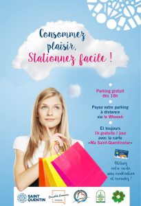 Promotion de la carte de fidélité la Saint-Quentinoise qui donne accès à 1h de stationnement gratuite