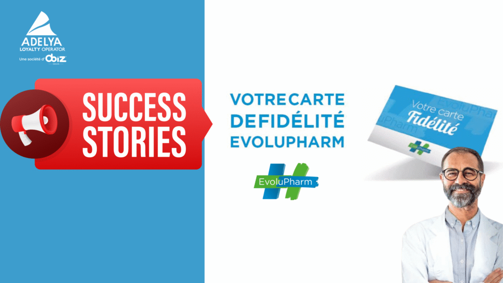 Image à la une de l'article "Success Stories : le programme de fidélité d'Evolupharm avec Adelya"